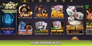 Hướng dẫn Đăng Ký B52 Club - Cách Tạo Tài Khoản Nhanh Nhất