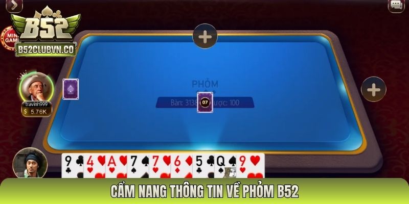 Cẩm nang thông tin về phỏm B52